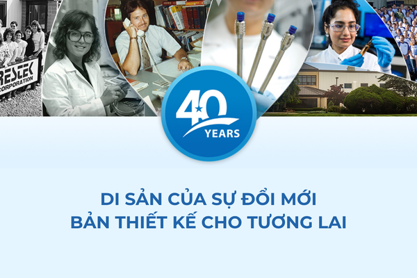 Restek nổi tiếng với độ chính xác, độ tin cậy và tinh thần đổi mới không ngừng