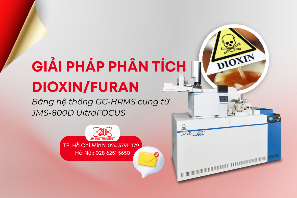 Phân tích Dioxin/Furan bằng hệ thống GC-HRMS cung từ JMS-800D UltraFOCUS