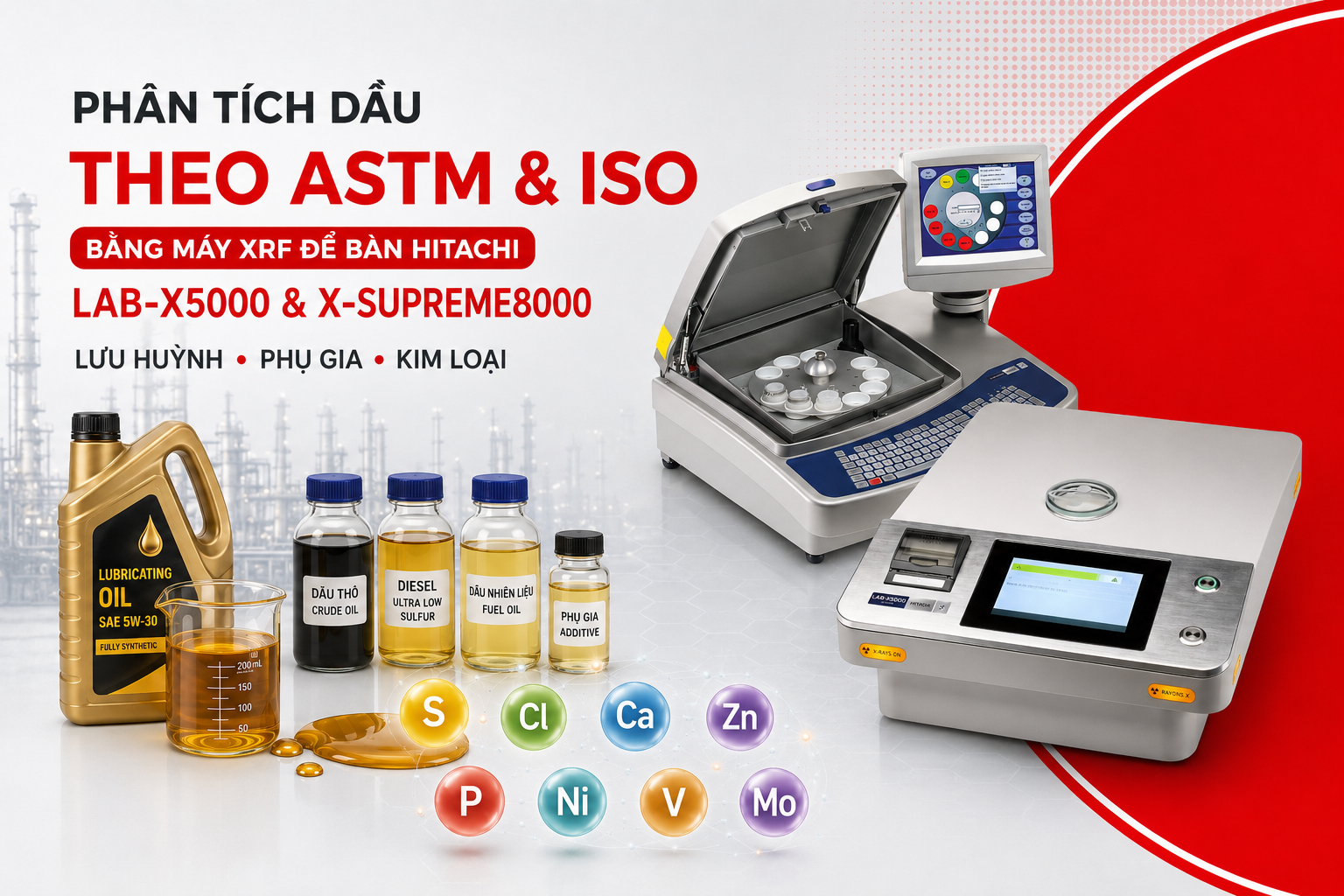 Phân tích dầu theo ASTM & ISO bằng máy XRF để bàn Hitachi Lab-X5000 và X-Supreme8000