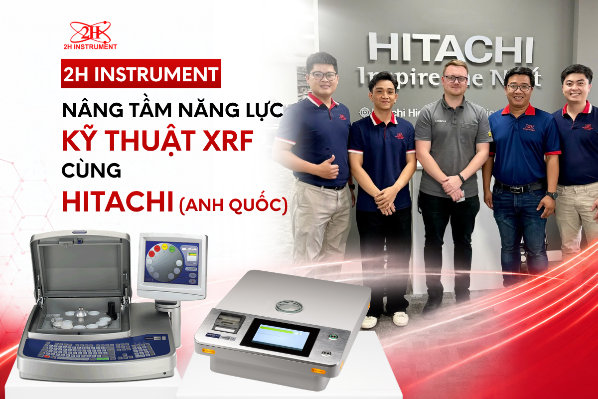 Đào tạo công nghệ XRF tại nhà máy Hitachi Anh Quốc