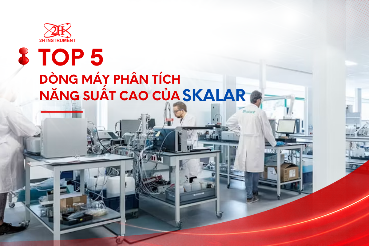top 5 dòng máy phân tích năng suất cao của Skalar